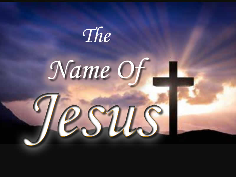 THE NAME OF JESUS